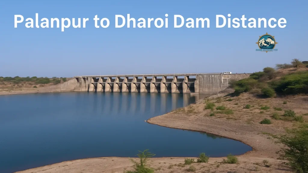 Palanpur to Dharoi Dam distance