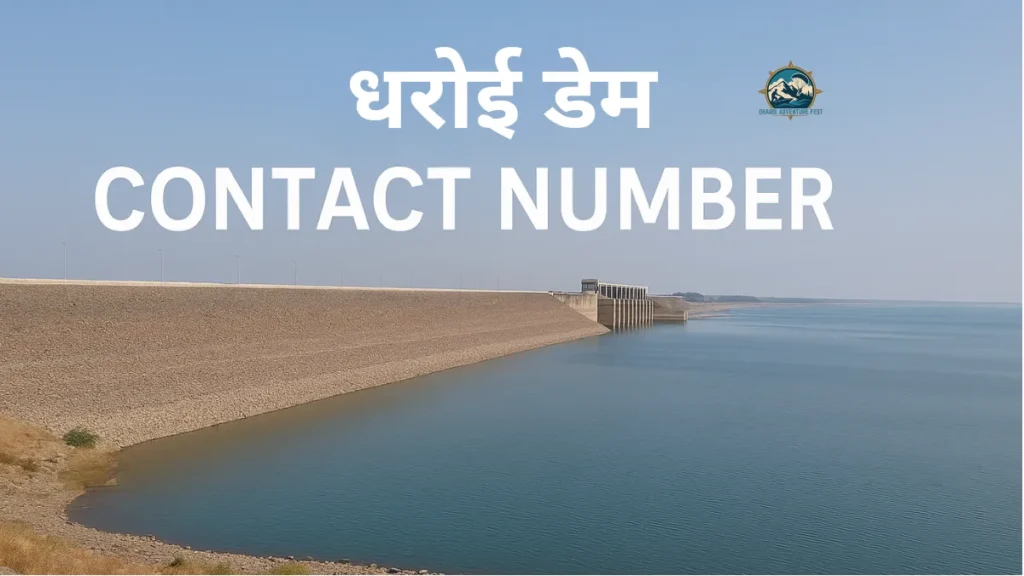 Dharoi Dam Contact Number