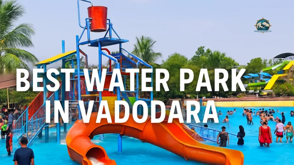 Best Water Park in Vadodara